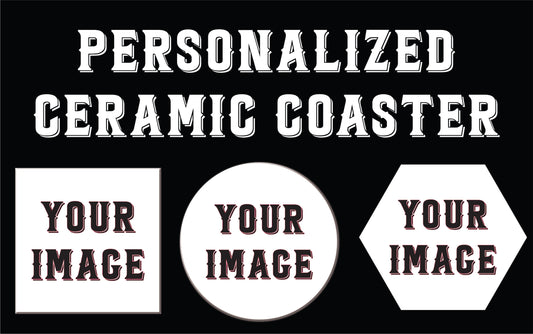Personalized Full-Color Ceramic Coasters โ Add Your Unique Style