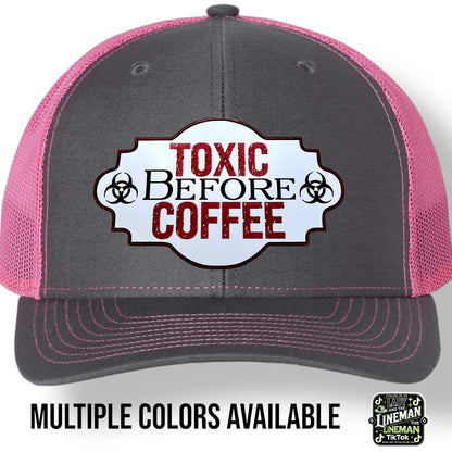 Toxic Before Coffee Richardson 112 SnapBack Trucker Hat