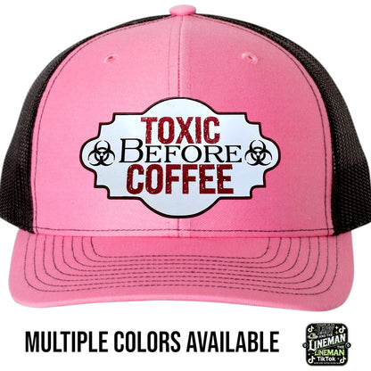 Toxic Before Coffee Richardson 112 SnapBack Trucker Hat