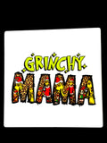 Grinchy Mama Ceramic Coaster